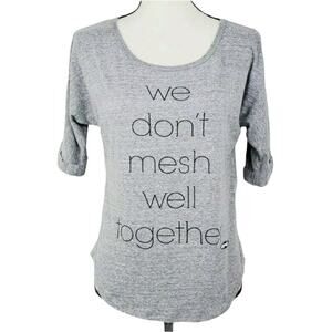 Clueless We Dont Mesh Well‎ Together Top Womens Sz M Gray Shirt Tshirt Retro 90s